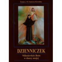 Dzienniczek. Mi�osierdzie Bo�e w duszy mojej BR