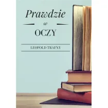 Prawdzie w oczy