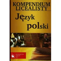 Kompendium licealisty. J�zyk polski