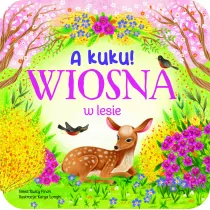 A kuku! Wiosna w lesie