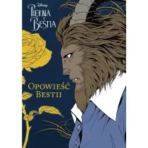 Opowie�� Bestii. Pi�kna i Bestia. Tom 2