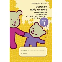 Usuwamy wady wymowy. G�. d�wi�czne i... cz.1