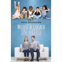Mi�o�� w czasach in vitro