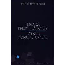 Pieni�dz, kredyt bankowy i cykle koniunkturalne