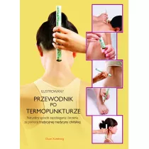 Ilustrowany przewodnik po termopunkturze