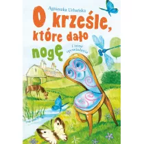 O krzele, ktre dao nog i inne opowiadania