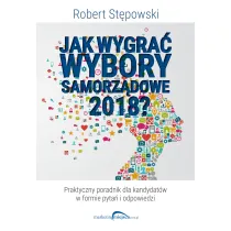 Jak wygra� wybory samorz�dowe 2018?