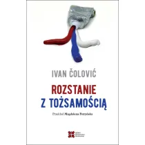 Rozstanie z to�samo�ci�