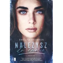 Naleysz do mnie. Zmuszona. Tom 1