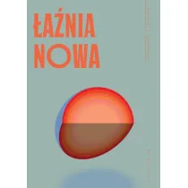 Notatnik teatralny 97/2024 �a�nia nowa