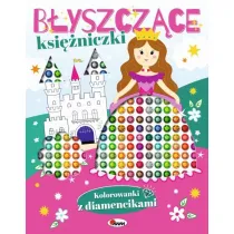 B�yszcz�ce ksi�niczki. Kolorowanki z diamencikami