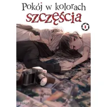 Pok�j w kolorach szcz�cia. Tom 1