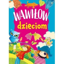 Wawi�ow dzieciom