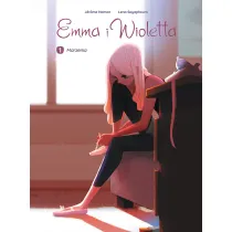 Marzenia. Emma i Wioletta. Tom 1