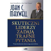 Skuteczni liderzy zadaj� trafne pytania