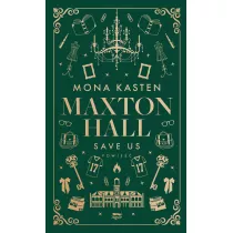 Save Us. Maxton Hall. Tom 3