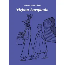 Pi�kna barykada