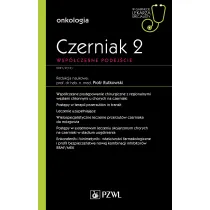 Czerniak 2. Wsp�czesne podej�cie. Onkologia. W gabinecie lekarza specjalisty