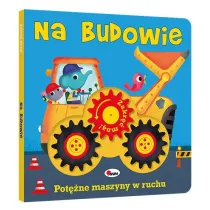 Zakr�� mn�. Na budowie