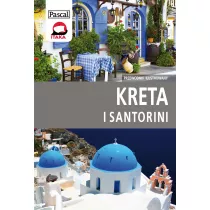 Kreta i Santorini. Przewodnik ilustrowany