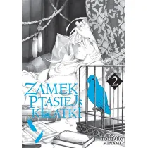 Zamek Ptasiej Klatki. Tom 2