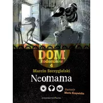 Neomama. Dom Rodomiw. Tom 4
