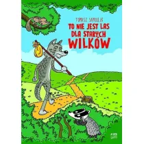 Kr�tkie gatki To nie jest las dla starych wilk�w komiks