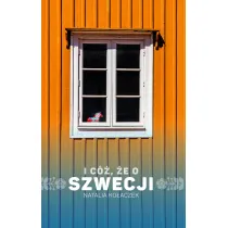 I c�, �e o Szwecji