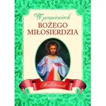 W promieniach Bo�ego mi�osierdzia. Modlitewnik (pocket)