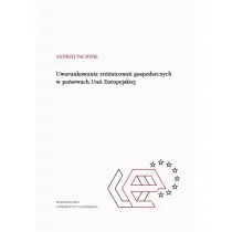 Uwarunkowania zr�nicowa� gospodarczych w pa�stwach Unii Europejskiej