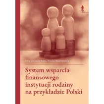 System wsparcia finansowego instytucji rodziny na przyk�adzie Polski