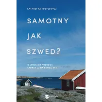 Samotny jak Szwed