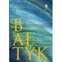 Ba�tyk. Morze �r�dziemne p�nocnej Europy