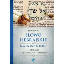 S�owo hebrajskie na ka�dy dzie� roku inspiracje ze starego testamentu