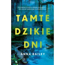 Tamte dzikie dni