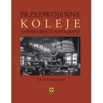 Przedwojenne koleje najpi�kniejsze fotografie