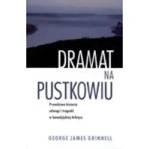 Dramat na pustkowiu