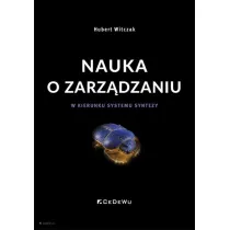 Nauka o zarz�dzaniu. W kierunku systemu syntezy