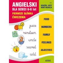 Angielski dla dzieci 6-8 lat. Pierwsze s��wka. �wiczenia Zeszyt 6