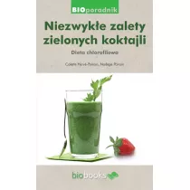 Niezwyke zalety zielonych koktajli