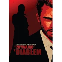 Zrywaj�c z diab�em