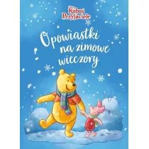 Opowiastki na zimowe wieczory. Kubu i Przyjaciele