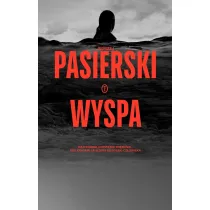 Wyspa. Cykl Szczepan Turski. Tom 2