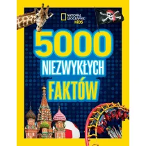 National Geographic Kids. 5000 niezwyk�ych fakt�w