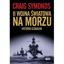 II wojna �wiatowa na morzu. Historia globalna