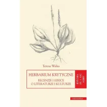 Herbarium krytyczne. Recenzje i szkice o literaturze i kulturze