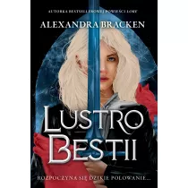 Lustro Bestii. Srebro w kociach. Tom 2
