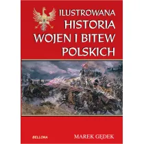 Ilustrowana historia wojen i bitew polskich