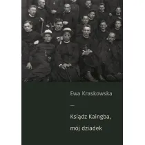 Ksi�dz Kaingba, m�j dziadek