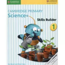 Cambridge Primary Science Skills Builder 1